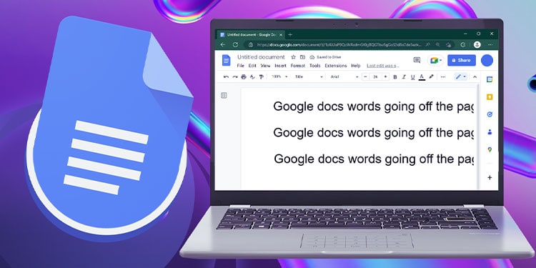 Fix Google Docs Words Going Off The Page