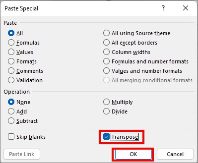 Check the box for Transpose and click OK