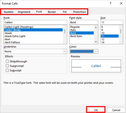 Make desired changes in Format Cells and click OK