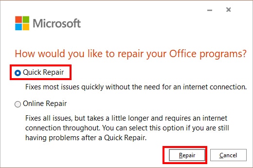 On the Microsoft Repair Window, select Quick Repair. Click Repair to confirm.

