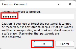 Re-type the password to verify and click OK