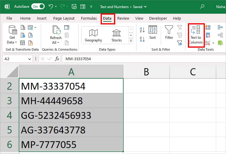 From Data Tab, click Text to Columns