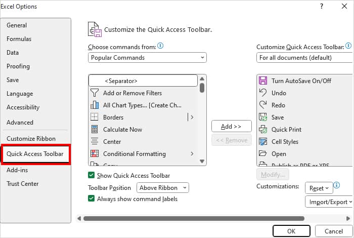 On Excel Options, head to Quick Access Toolbar category