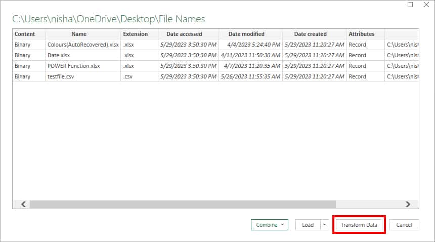 On the Files Names window, click Transform Data