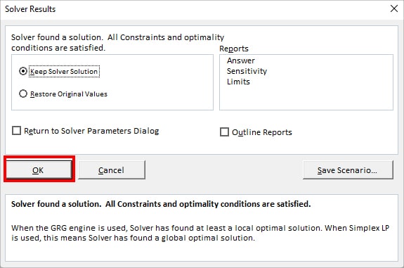 On the Solver results box, hit OK to confirm