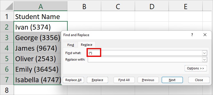 Type in (asterisk) in Find what