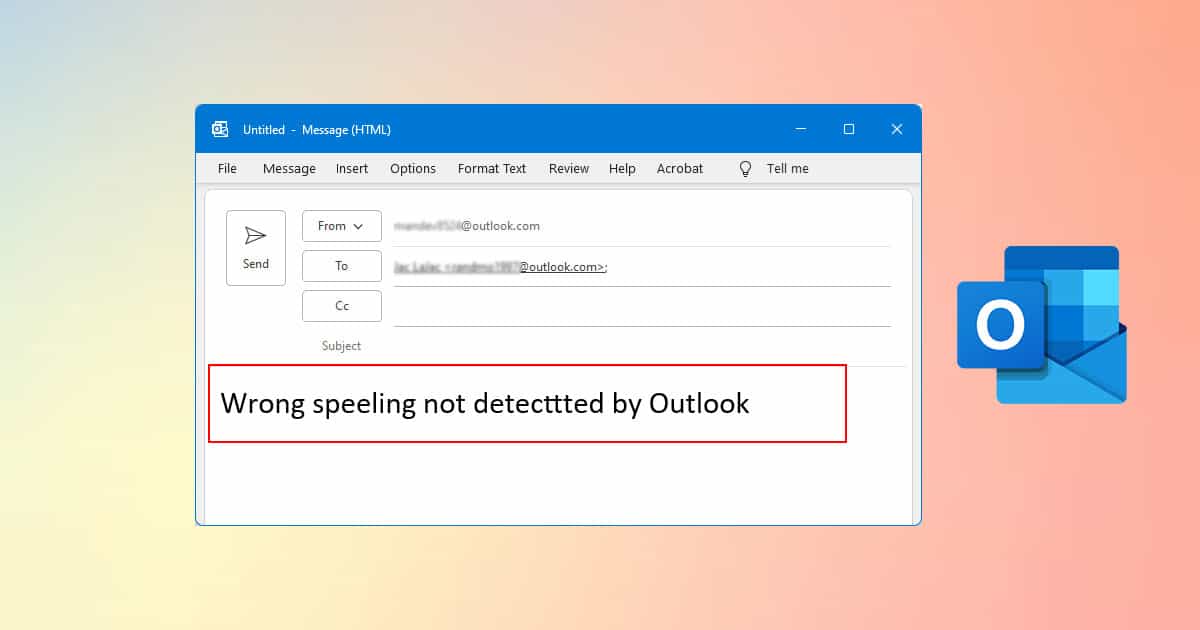 Outlook Spell Check Not Working Here’s How to Fix It