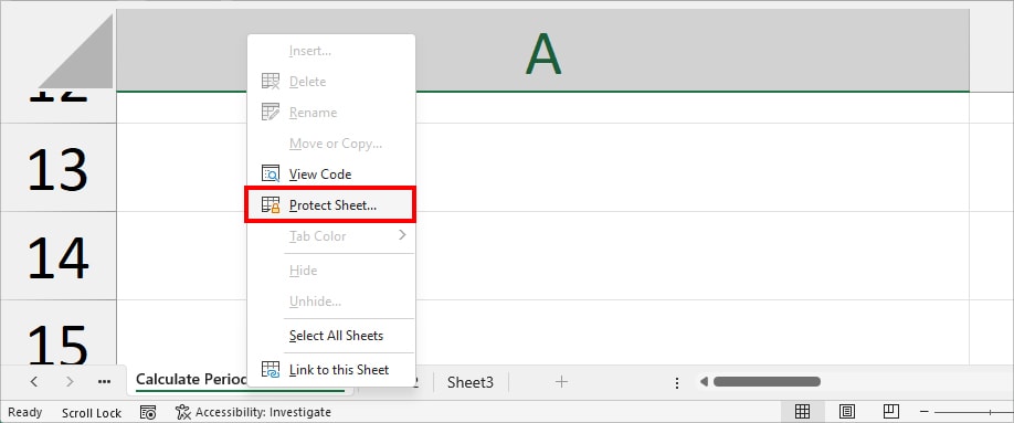 Right-click on the Sheet Tab and choose Protect Sheet