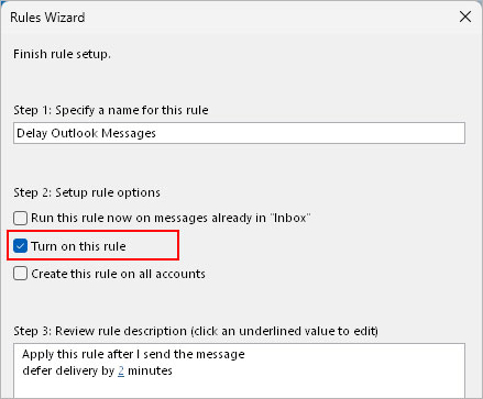 turn on rule to delay Outlook messages