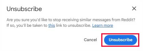 Choose the Unsubscribe option on the confirmatory dialog