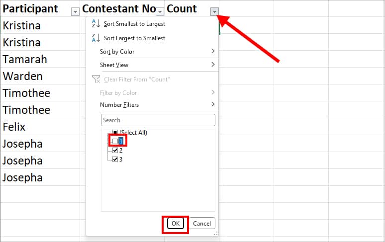 Click the Filter button for Count Column. Untick the 1 option and hit OK