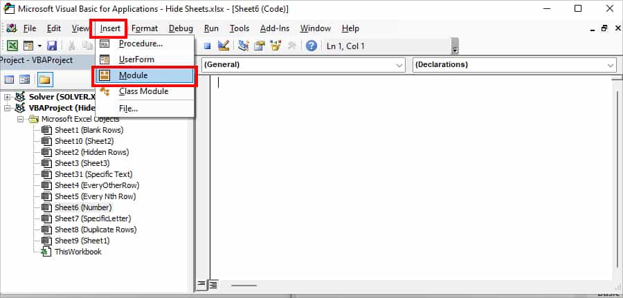 On Microsoft Visual Basic for Applications window, go to Insert tab-Module