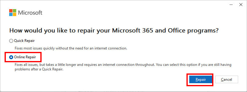 On the Microsoft Repair dialogue box, select Online Repair. Then, hit Repair