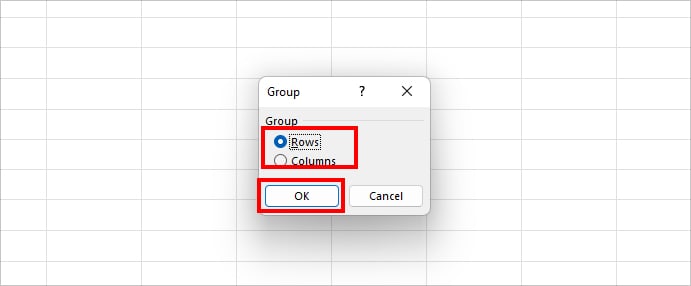 click on either Row or Column in the Group window and click OK