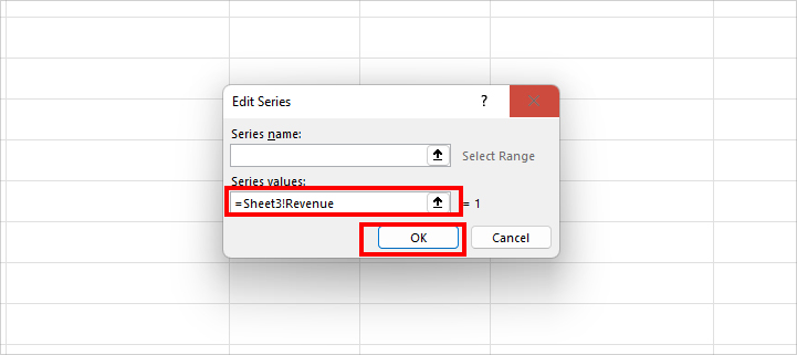Enter Define Name on Series Value and click OK