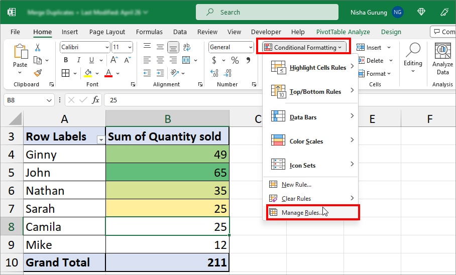 click on Conditional Formatting and choose Manage Rules