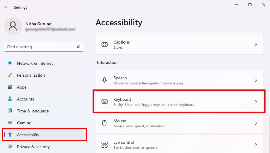 go to the Accessibility and click on Keyboard