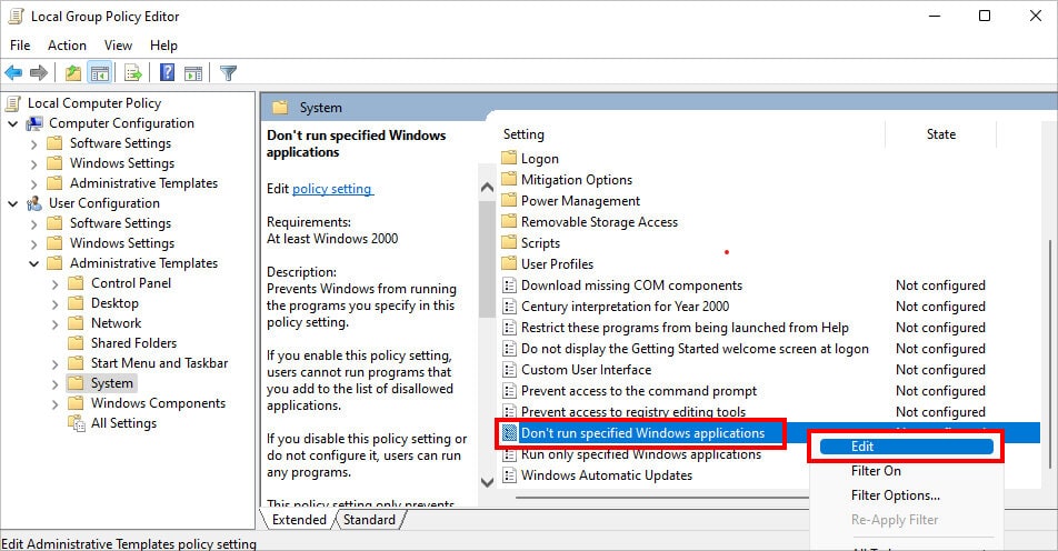 Right-click on Don’t run specified Windows applications and choose Edit
