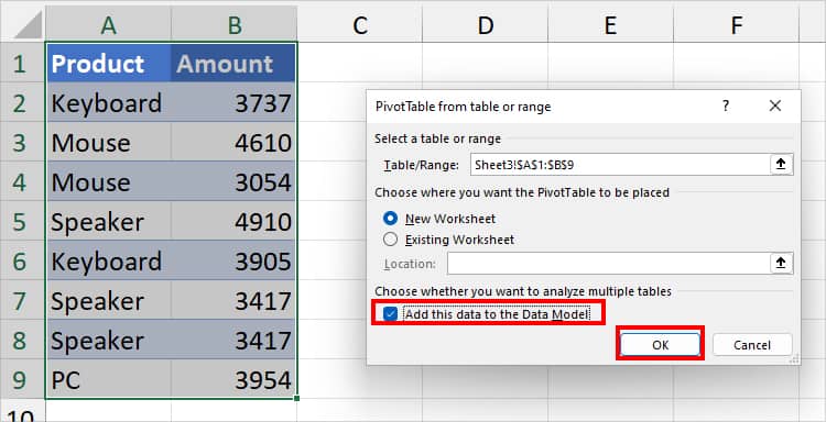 Tick the box for Add this data to the Data Model and click OK